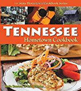 The Tennessee Hometown Cookbook